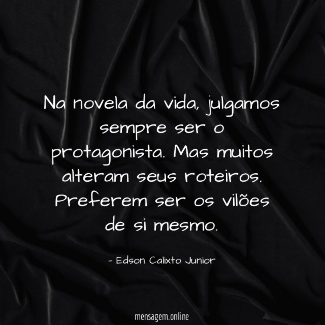 Na novela da vida
