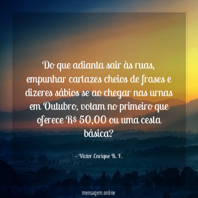 Do que adianta sair às ruas