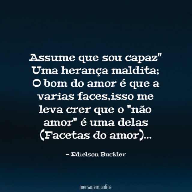 Assume que sou capaz" Uma herança maldita