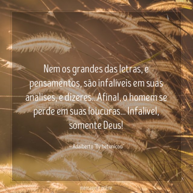 Nem os grandes das letras