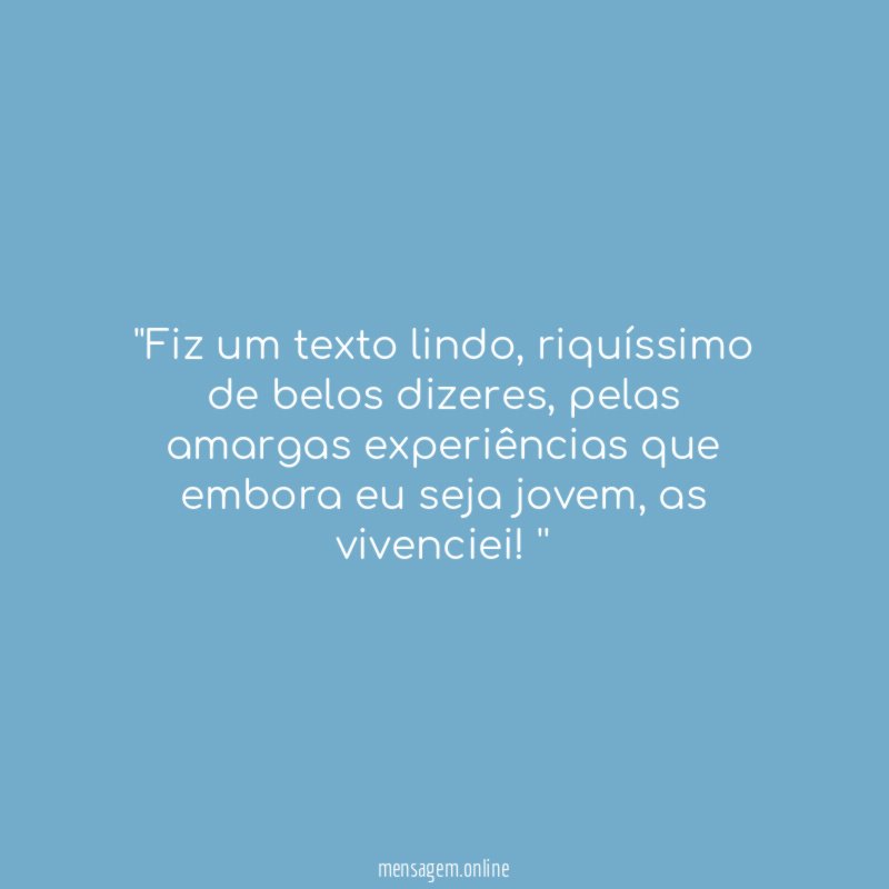 'Fiz um texto lindo