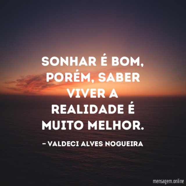 Sonhar é bom