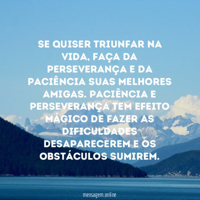 Se quiser triunfar na vida
