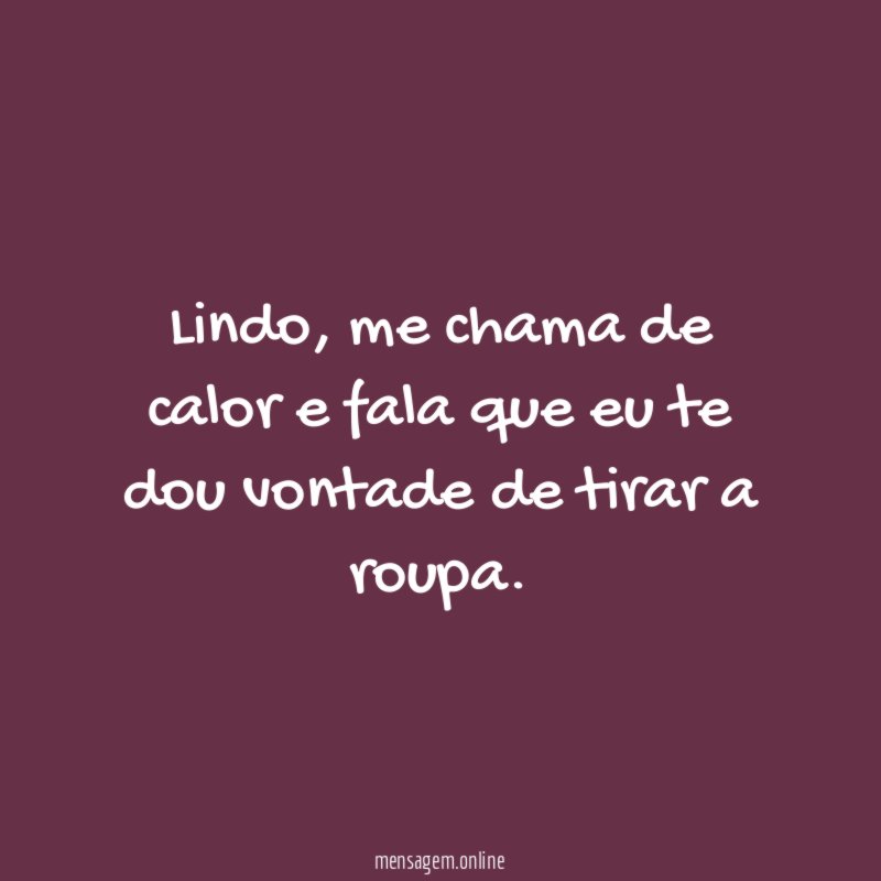 Me chama de calor