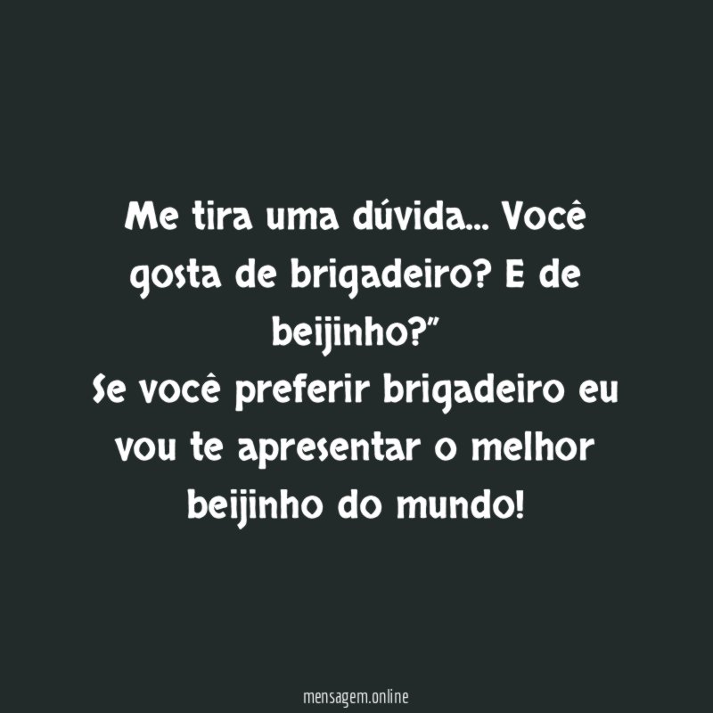 Brigadeiro ou beijinho?