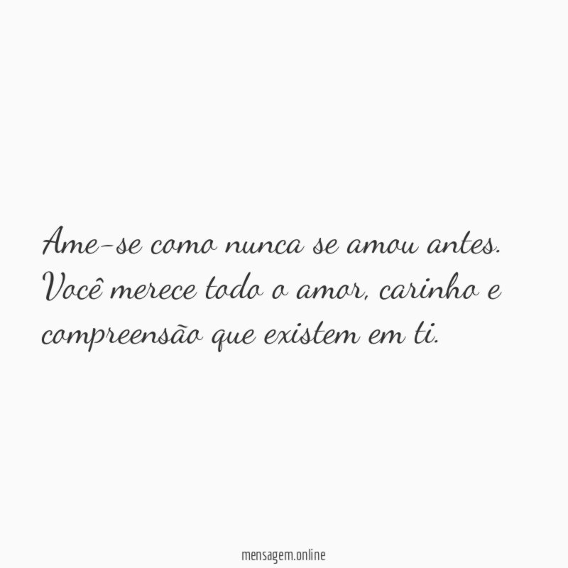 Você merece seu amor