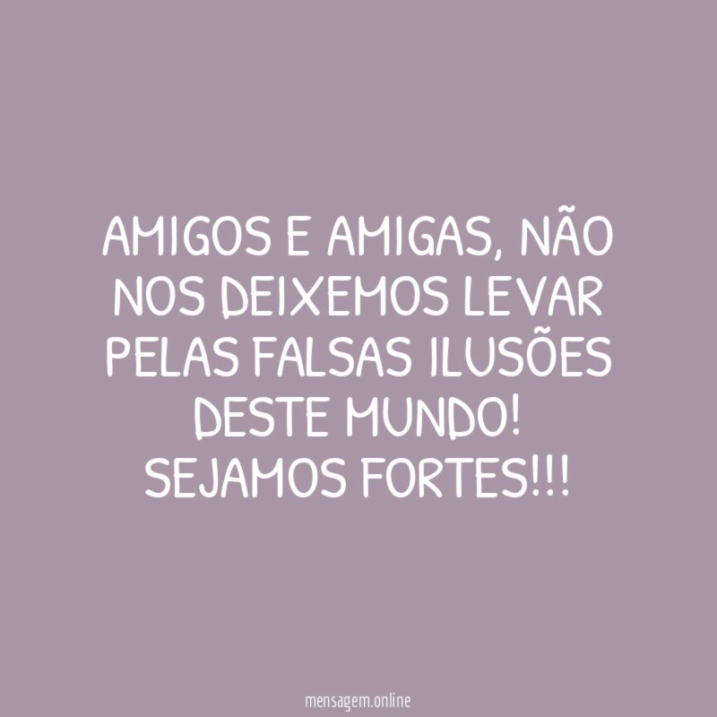 Amigos e amigas