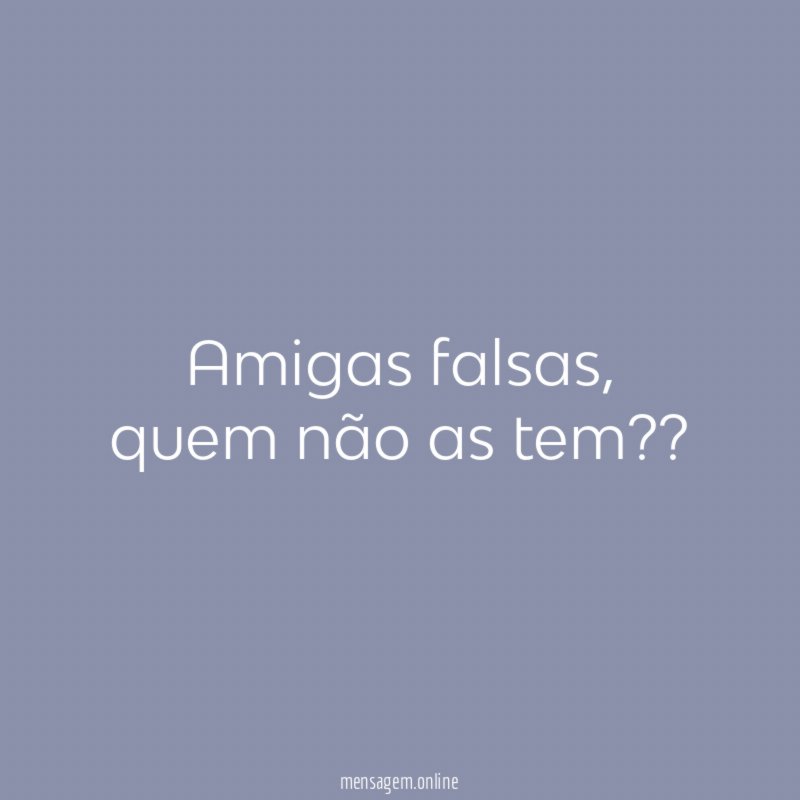 Amigas falsas