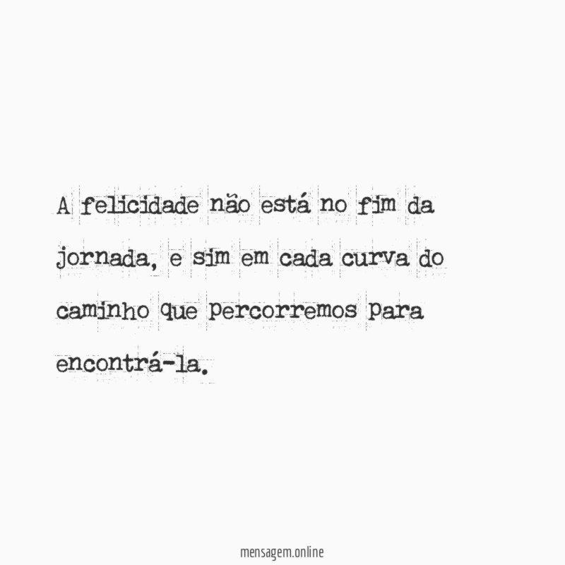Procure a felicidade
