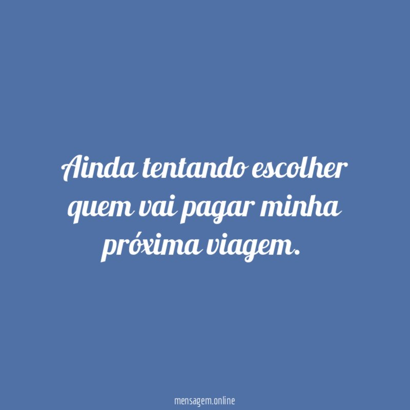 Vontade de viajar