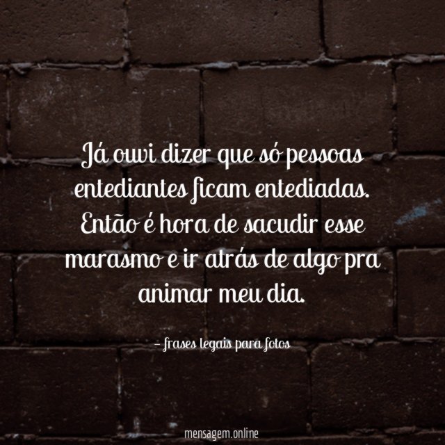 Nada de tédio