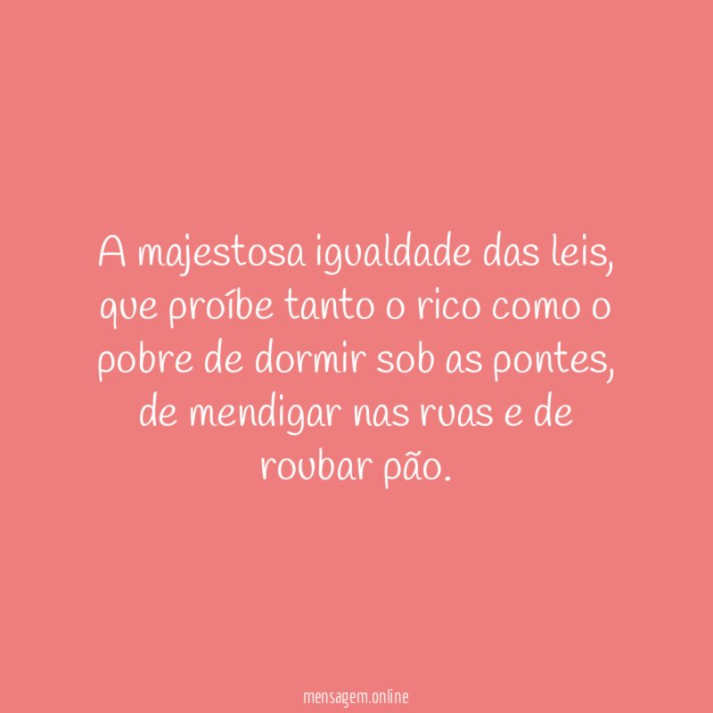 A majestosa igualdade das leis