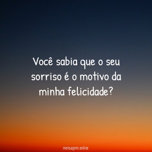 Motivo da minha felicidade