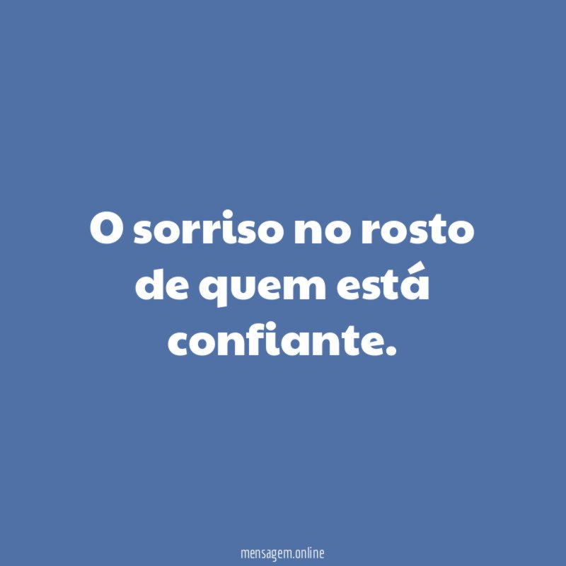 Confiança no sorriso