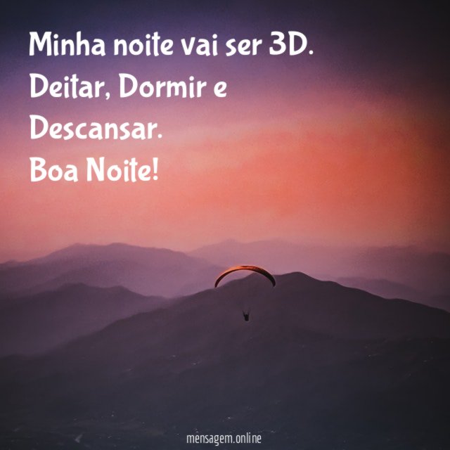 Minha noite vai ser 3D