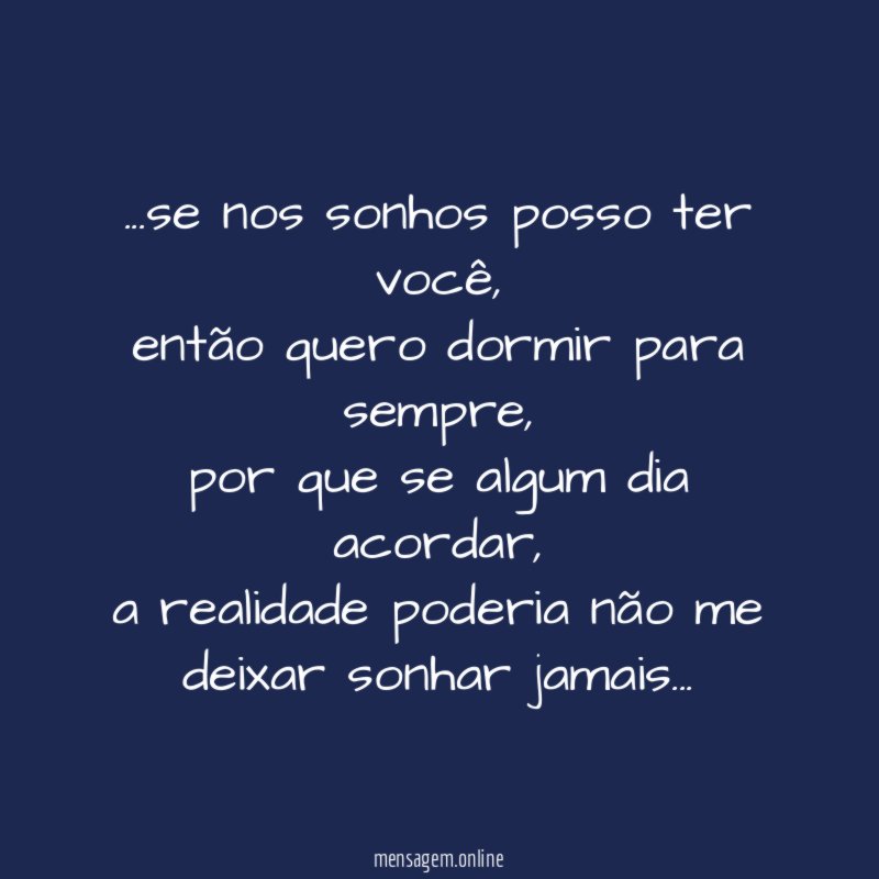 se nos sonhos posso ter você