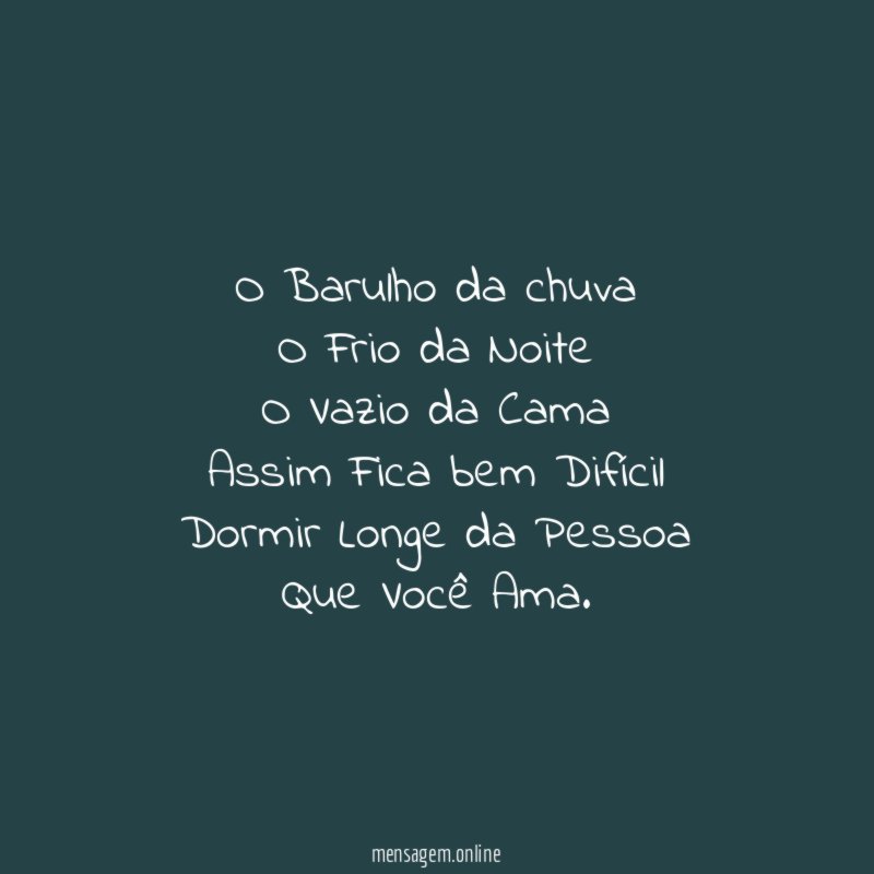 O Barulho da chuva O Frio da Noite O Vazio