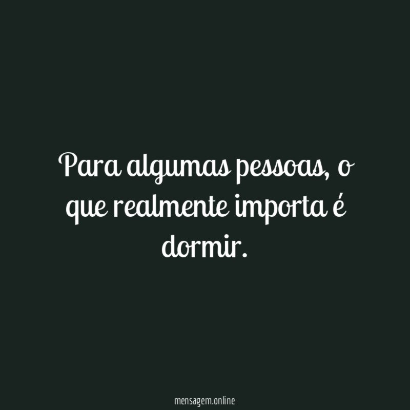 Para algumas pessoas
