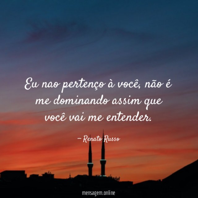 Eu nao pertenço à você