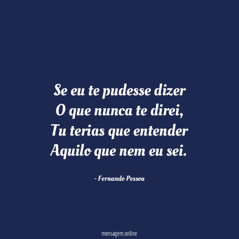 Se eu te pudesse dizer O que nunca te direi