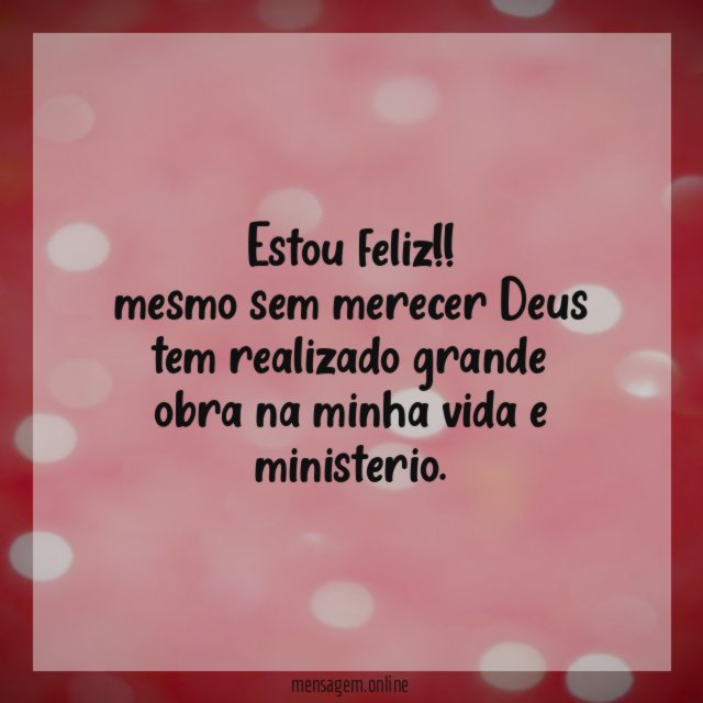 Estou feliz