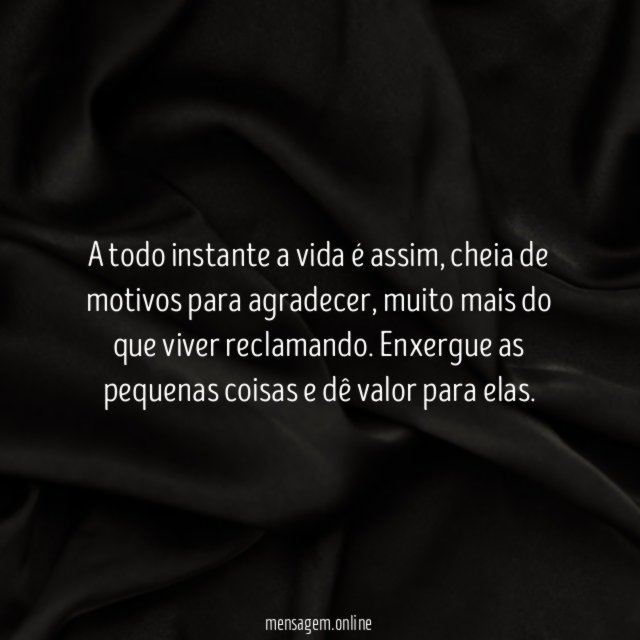 Enxergue as pequenas coisas