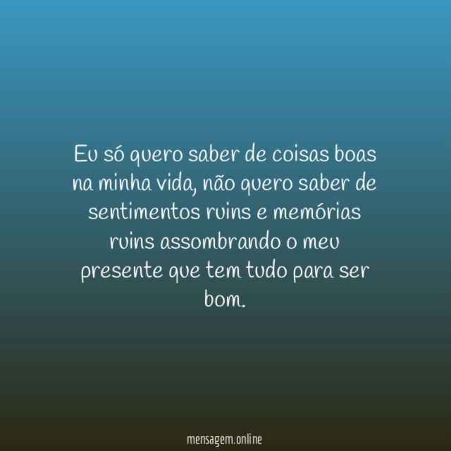 Só coisas boas