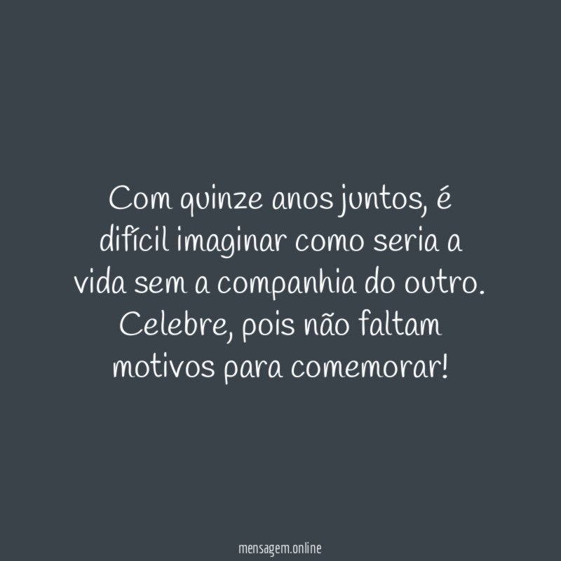 15 anos – bodas de amor eterno