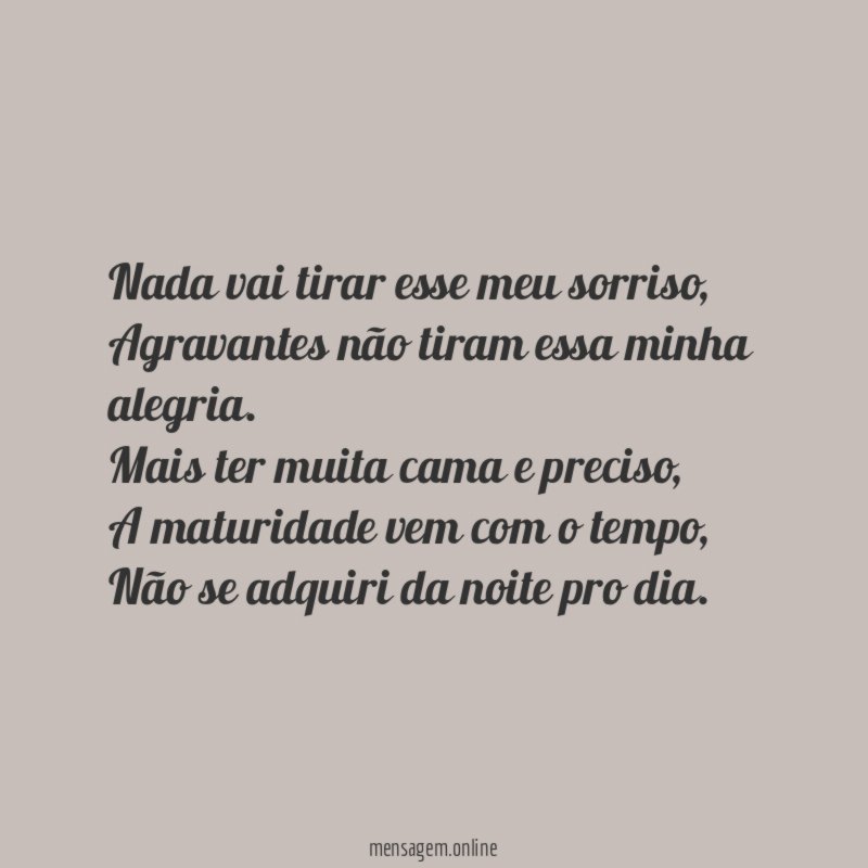 Nada vai tirar esse meu sorriso