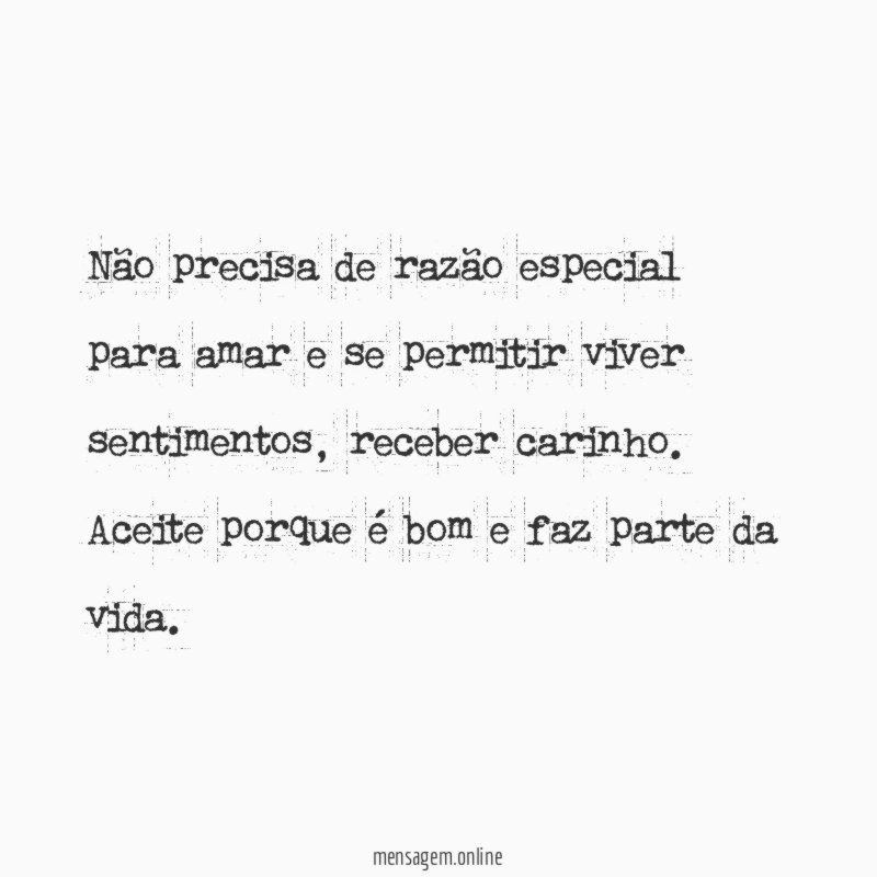 Não precisa de razão especial