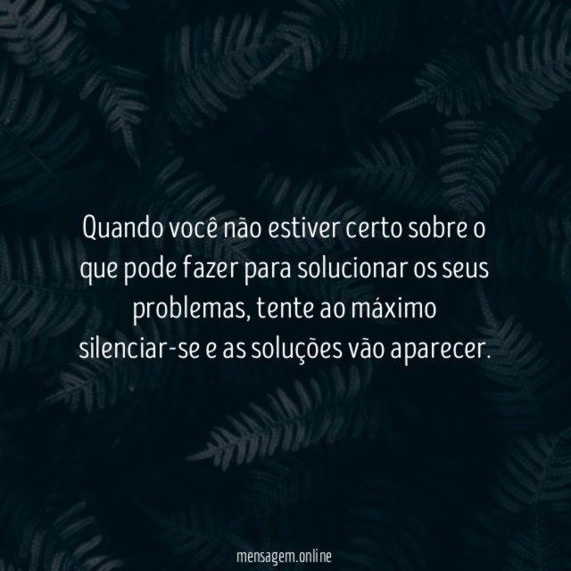 Quando não estiver certo