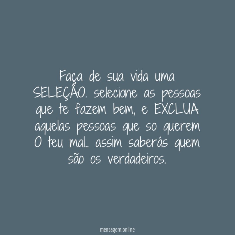 Faça de sua vida uma SELEÇÂO