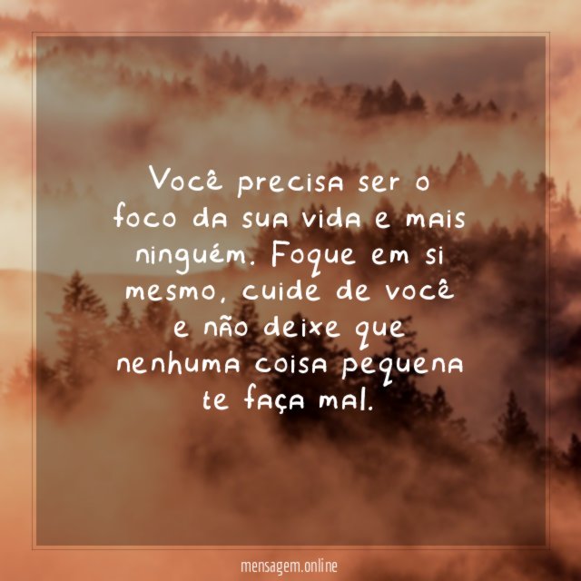Foque em você