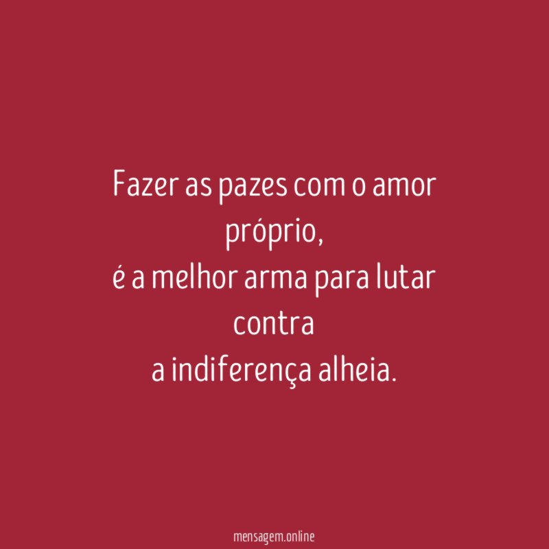 Fazer as pazes com o amor próprio