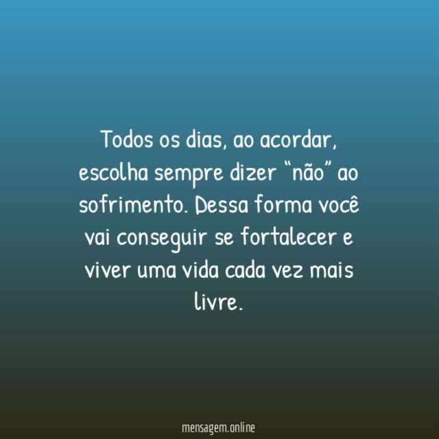 Diga “não” ao sofrimento