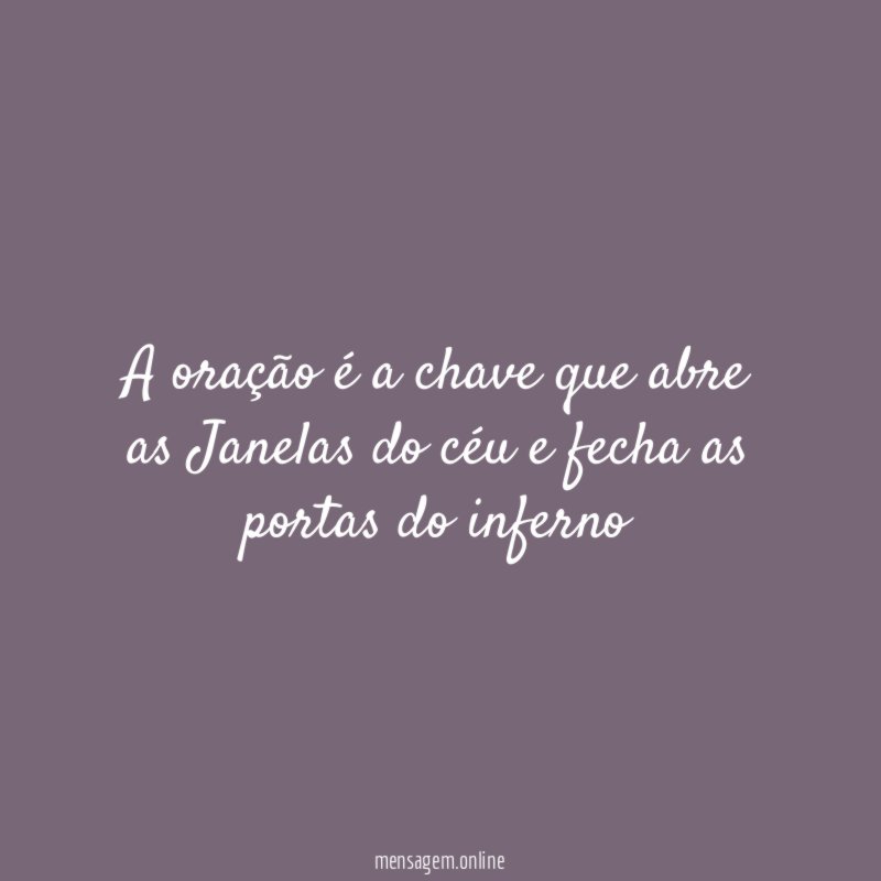 A oração é a chave que abre as