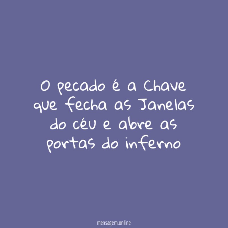 O pecado é a Chave que fecha as