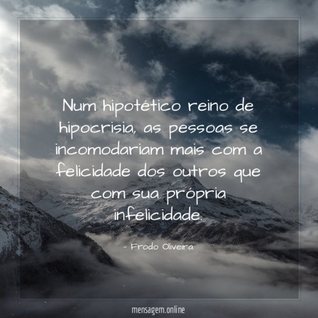 Num hipotético reino de hipocrisia