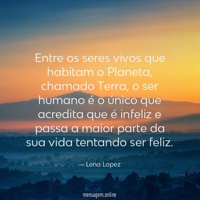 Entre os seres vivos que habitam o Planeta
