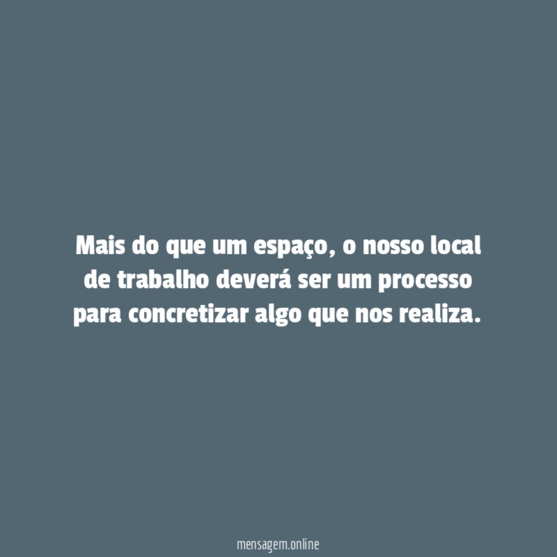 Mais do que um espaço