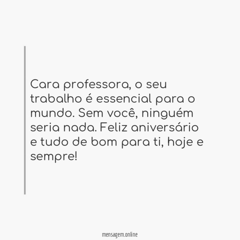 Seu trabalho é essencial para o mundo