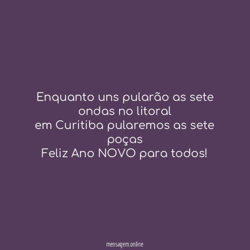 Enquanto uns pularão as sete ondas no litoral em