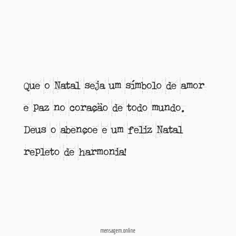 Que o Natal seja um símbolo de amor