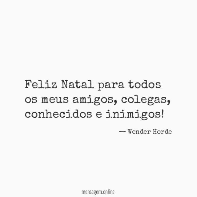 Feliz Natal para todos os meus amigos