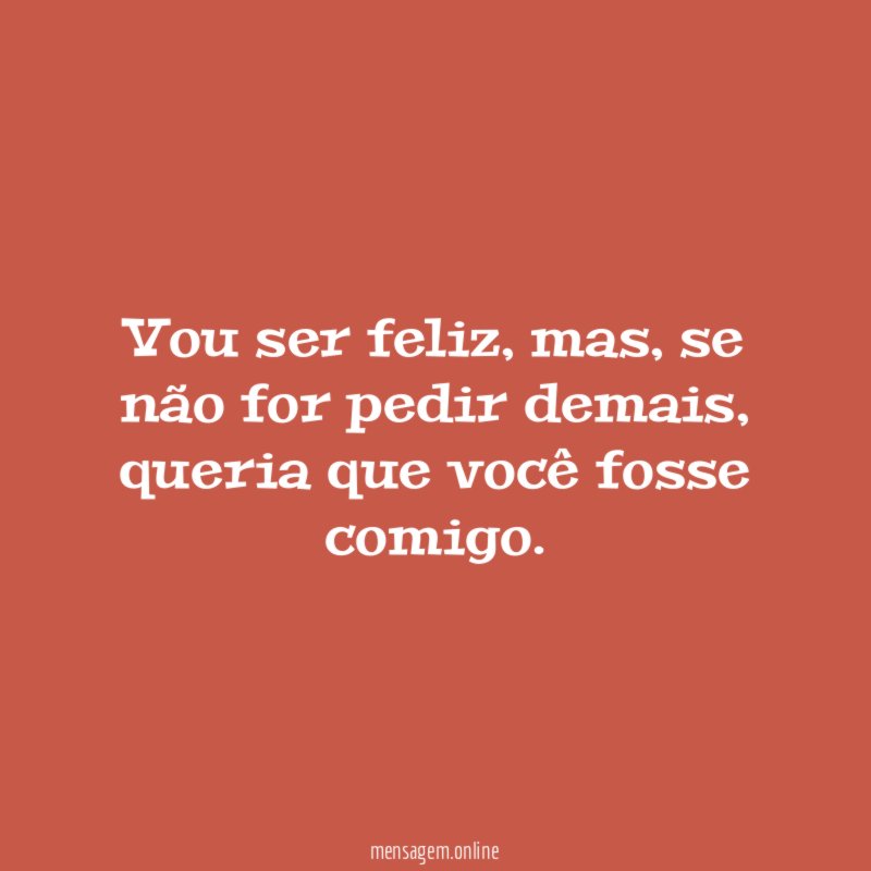 Vou ser feliz