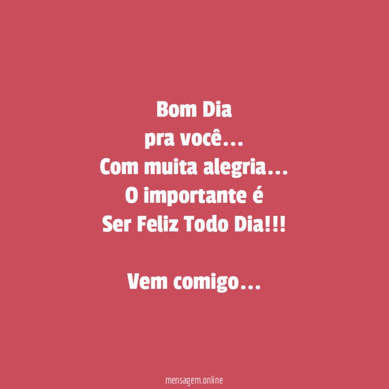 Bom Dia pra você