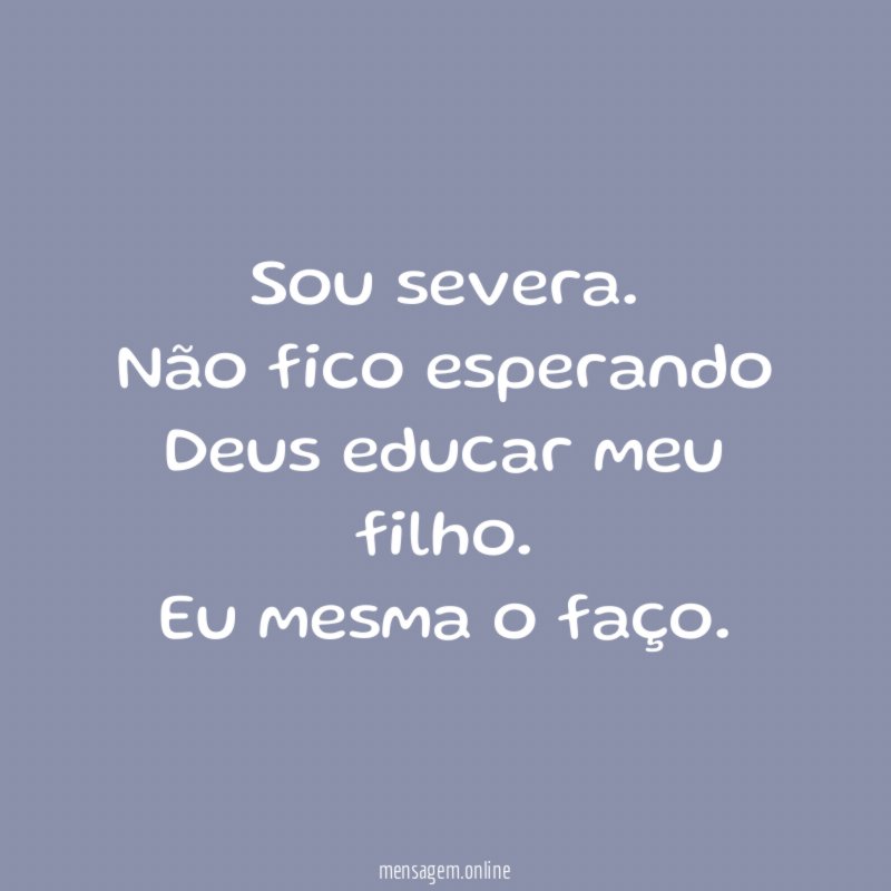 Sou severa
