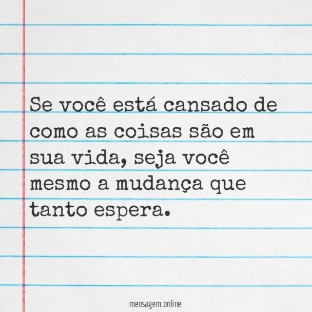Seja a mudança