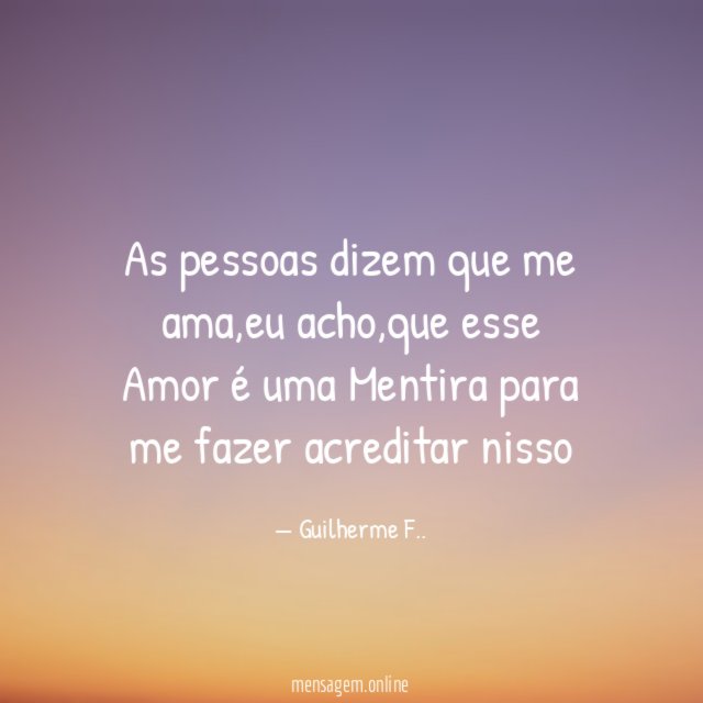 As pessoas dizem que me ama