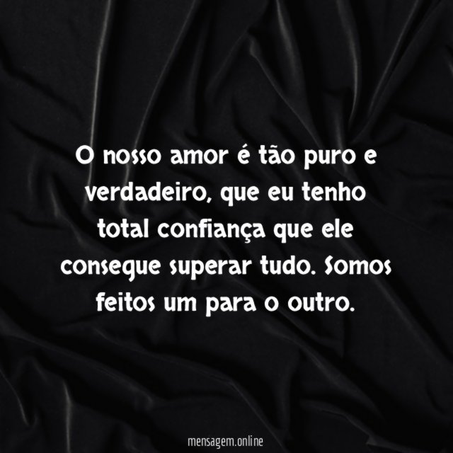 O nosso amor supera tudo